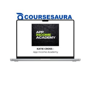 KATIE CROSS - App Income Academy